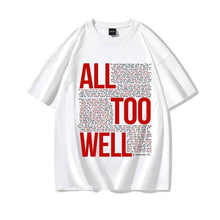 Carregar imagem no visualizador da galeria, Camiseta All Too Well - worldheart
