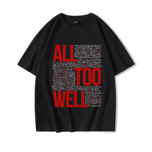 Carregar imagem no visualizador da galeria, Camiseta All Too Well - worldheart
