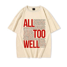 Carregar imagem no visualizador da galeria, Camiseta All Too Well - worldheart
